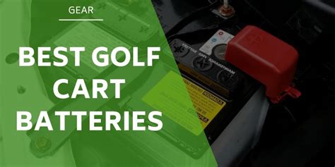 golf cart batteries  longevity  price