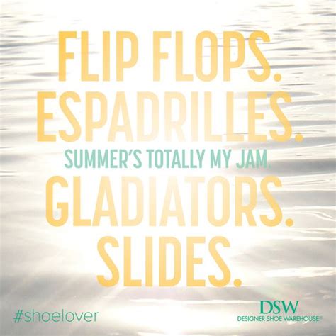 beats summer style dsw shoelover quote fashion quotes dsw girls  friend salty