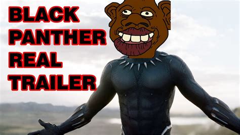 Fixed Black Panther Trailer [meme] Youtube