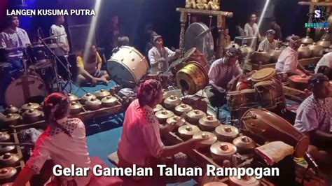 gamelan taluan rampogan wayang kulit langen kusuma putra terbaru 2021