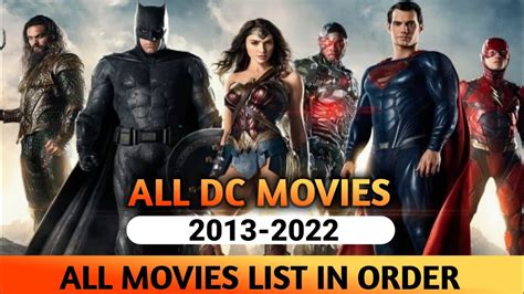 dc extended universe  movies list  order  dc movies