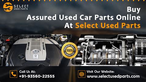 top  benefits   auto parts   vehicle selectused parts