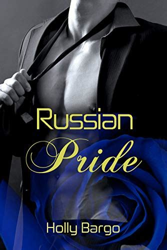 Russian Pride Russian Love Book 4 Ebook Bargo Holly Uk