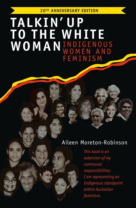 talkin up to the white woman indigenous women and feminism 20th