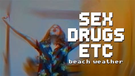 Sex Drugs Etc Beach Weather [cover] Youtube