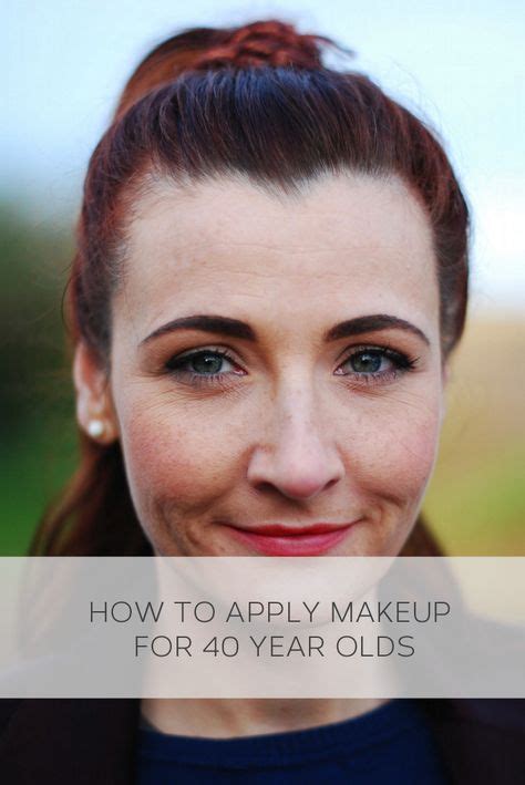 how to apply makeup for 40 year olds howto helpful useful tips