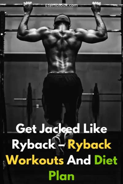 jacked  ryback ryback workouts  diet plan eternal oak