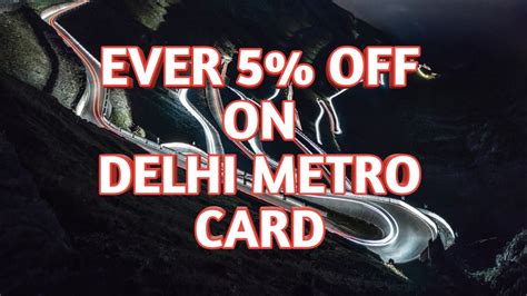 discount  delhi metro card recharge youtube