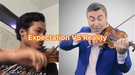 Expectation Vs Reality Of Violinist Ft Maxim Vengerov Youtube
