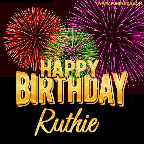 wishing   happy birthday ruthie  fireworks gif animated