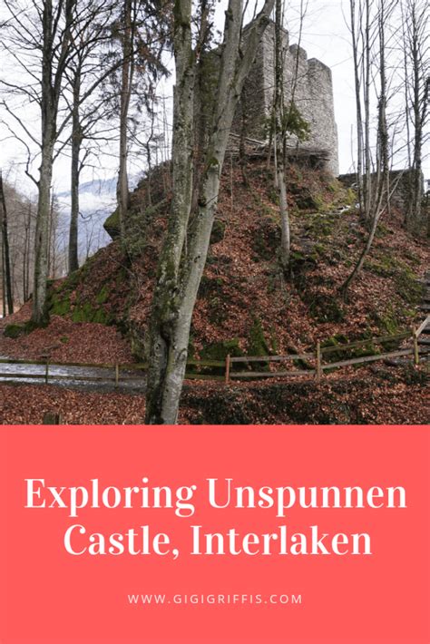 Exploring Unspunnen Castle Interlaken Gigi Griffis I Official Site