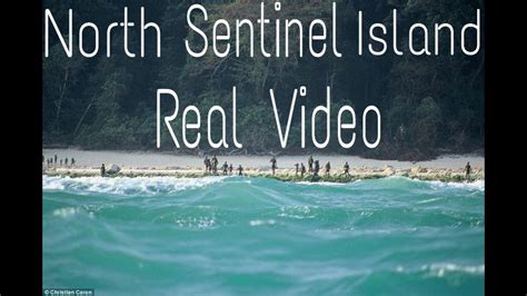 north sentinel island real video youtube