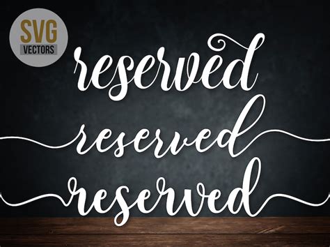 reserved svg reserved sign reserved decal svgfiles etsy