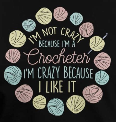 Pin By Dwan Koelliker On Crochet Funnies Crochet Quote Yarn Quote
