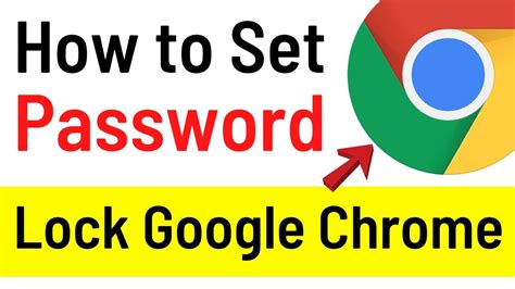 set password  google chrome browser lock chrome