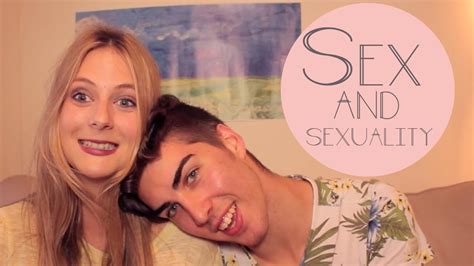 Sex And Sexuality Youtube