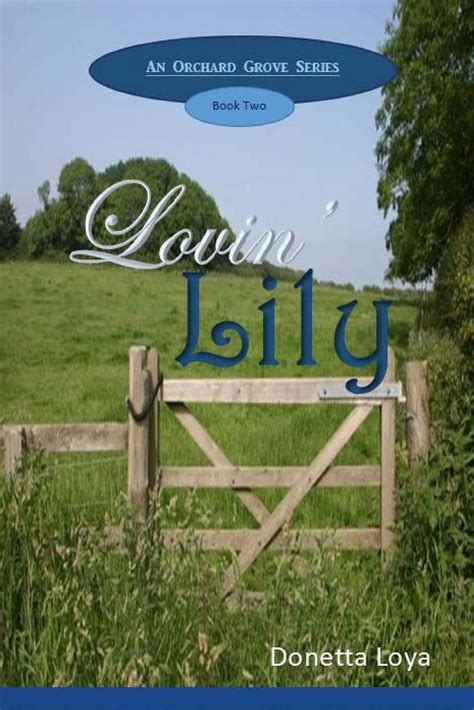 Lovin Lily By Donetta Loya English Paperback Book Free Shipping