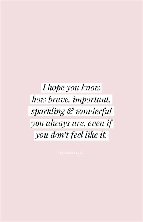hope    brave important sparkling