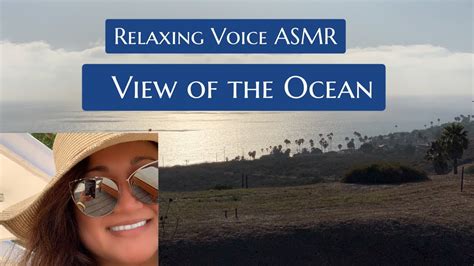 Relaxing Voice Asmr View Of The Ocean On Windy