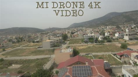 mi drone   flight  camera  footage youtube