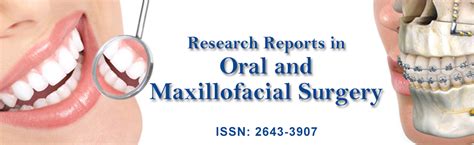 Research Reports In Oral And Maxillofacial Surgery