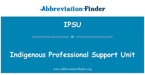 ipsu indigenous professional support unit