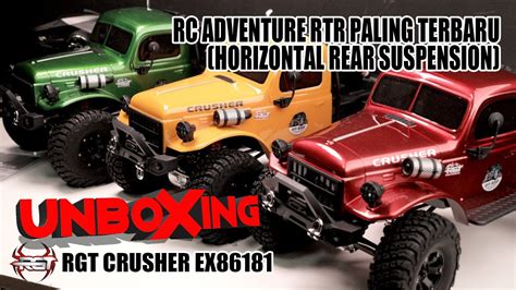 unboxing rc adventure rtr  terbaru horizontal rear suspension rgt  crusher