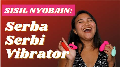 Sisil Nyobain Serba Serbi Sex Toys Youtube