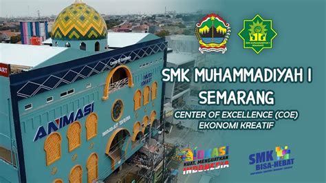 Smk Muhammadiyah 1 Semarang Sebagai Smk Coe Youtube