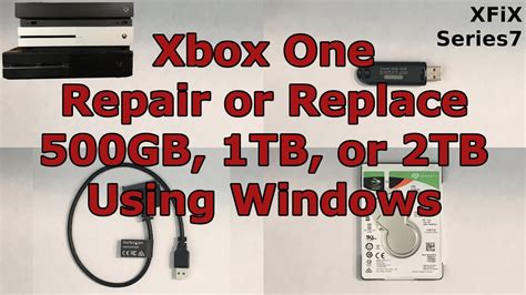 xbox one internal hard drive repair or replace using windows series 7 youtube