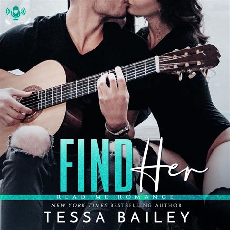 find her by tessa bailey read me romance