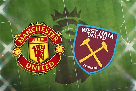 manchester united   west ham  premier league result match