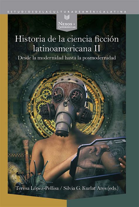 buy historia de la ciencia ficción latinoamericana ii desde la