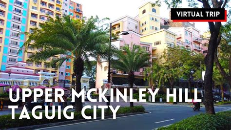 upper mckinley hill taguig city walking  philippines youtube