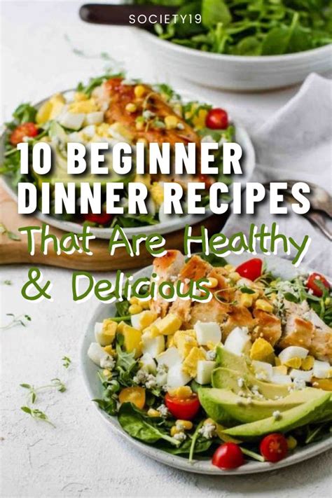 beginner dinner recipes   healthy delicious society