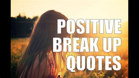 positive break  quotes youtube