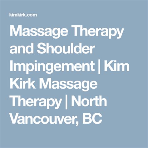 massage therapy and shoulder impingement kim kirk massage therapy