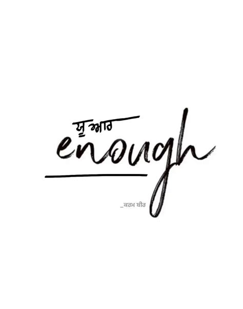 You Are Enough In 2023 Punjabi Culture You Are Enough Motivation