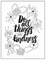 Kindness Coloring Pages Showing Colouring Adult Acts Things Printable Printables Color Do Print Getcolorings Everyone Typography Colorin Getdrawings Popular Pano sketch template