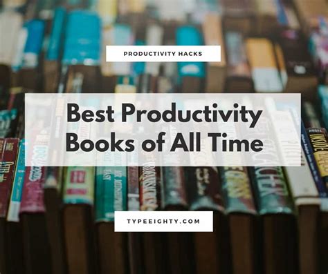 best productivity books you should read in 2019 typeeighty