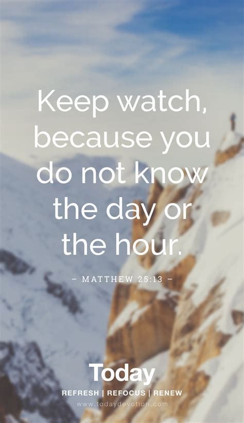Keep Watch Watch And Pray Keep Watching Matthew 25