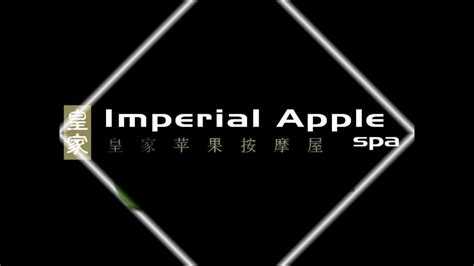 imperial apple spa singapore chinese ver youtube
