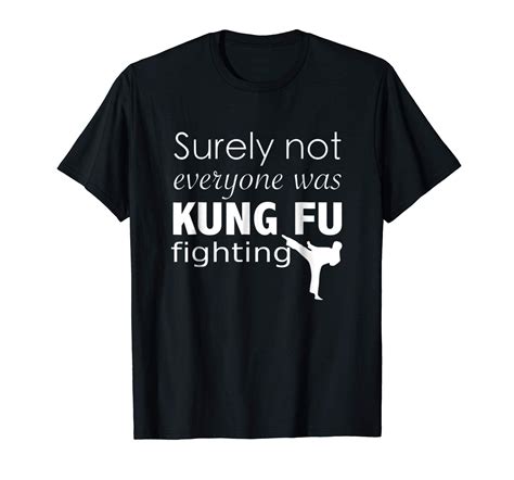 Surely Not Everyone Was Kung Fu Fighting