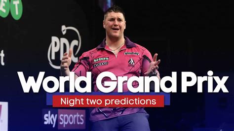 world grand prix darts day  predictions odds betting tips accas order  play tv times