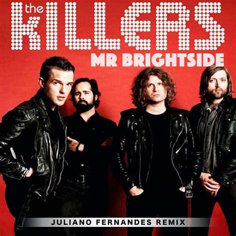The Killers Mr Brightside Juliano Fernandes Remix By Dj Juliano
