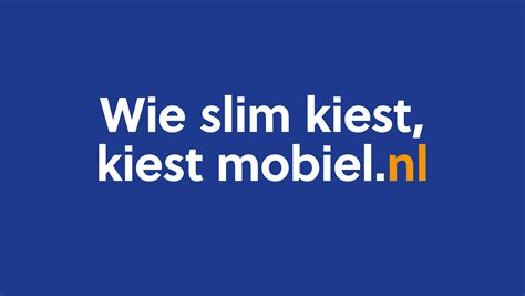 mobielnl lanceert merkcampagne wie slim kiest kiest mobielnl emerce