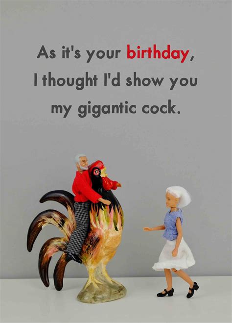 Thought Id Show You My Gigantic Cock Card Scribbler