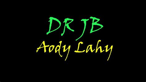 dr jb aody lahy youtube