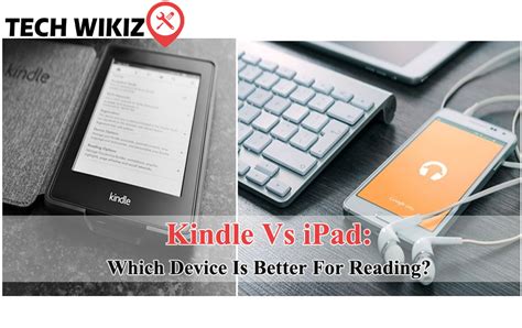 kindle  ipad  device    reading tech wikiz