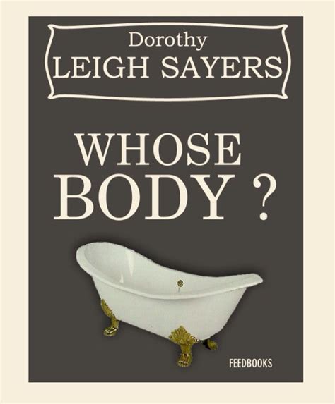 whose body by dorothy l sayers the body book books 2016 i dare you